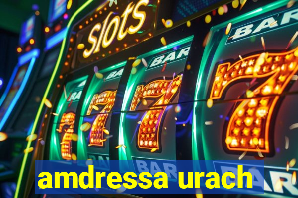 amdressa urach